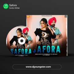 Gurlez Akhtar released his/her new Punjabi song Safora