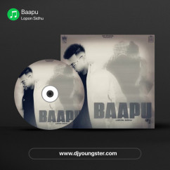Lopon Sidhu released his/her new Punjabi song Baapu
