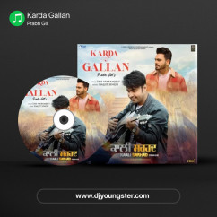 Karda Gallan song download by Prabh Gill