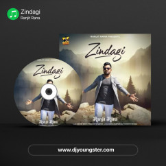 Ranjit Rana released his/her new Punjabi song Zindagi