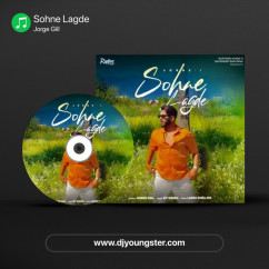 Jorge Gill released his/her new Punjabi song Sohne Lagde