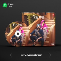 Kaur B released his/her new Punjabi song 3 Saal