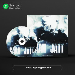 Sunny Malton released his/her new Punjabi song Saan Jatt
