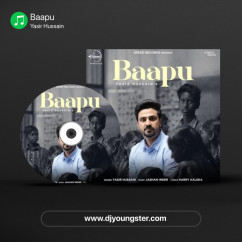 Yasir Hussain released his/her new Punjabi song Baapu