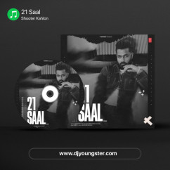 21 Saal song download by Shooter Kahlon