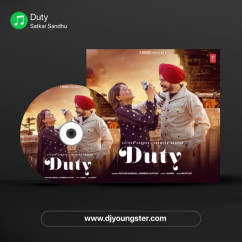 Satkar Sandhu released his/her new Punjabi song Duty