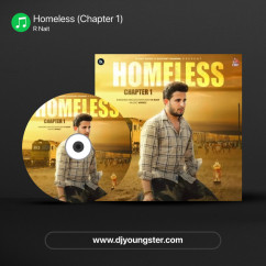 R Nait released his/her new Punjabi song Homeless (Chapter 1)