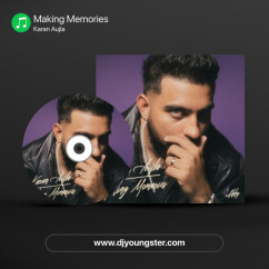 Karan Aujla released his/her new album song Making Memories