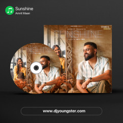 Sunshine song download by Amrit Maan