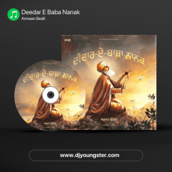 Deedar E Baba Nanak song lyrics by Armaan Bedil