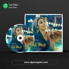 Teri Meri song Lyrics by Simar Sethi
