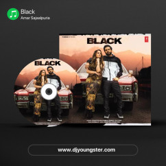 Black song download by Amar Sajaalpuria