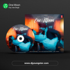 One Moon song Lyrics by Kay Vee Singh