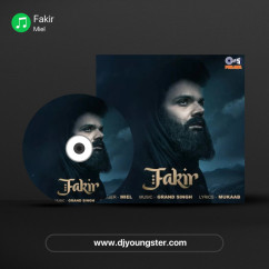 Miel released his/her new Punjabi song Fakir